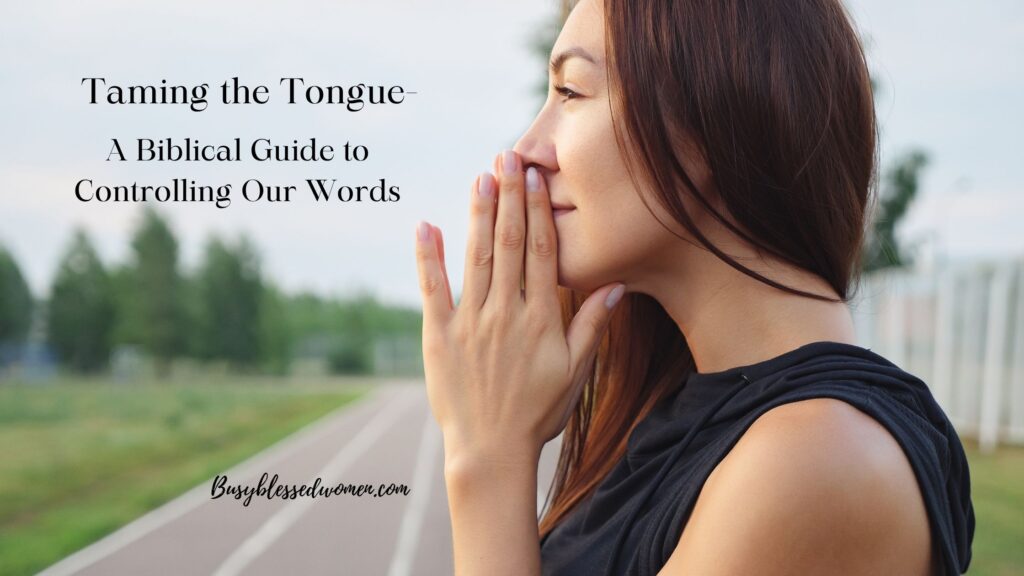 Taming the Tongue- profile of woman standing outside on running track with her hands up to her mouth.