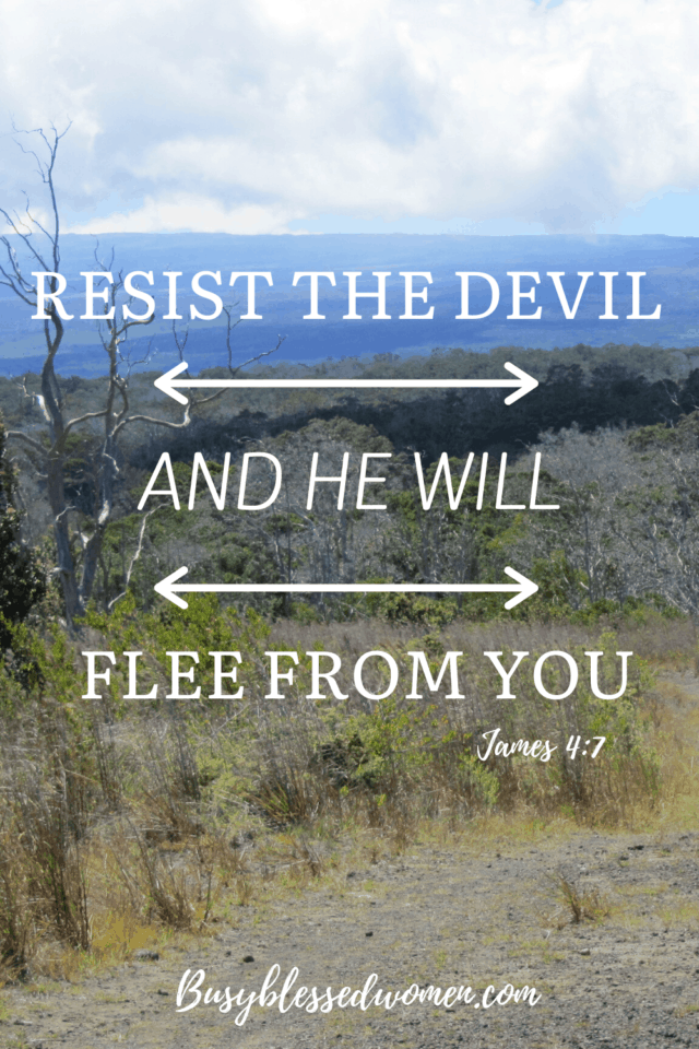 resist the devil and he will flee from you- barren desert landscape