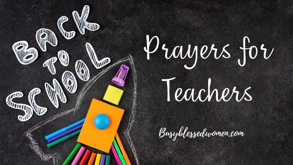 Prayers for Teachers- blackboard background with chalk writing and bright primary color school supplies making a rocket ship