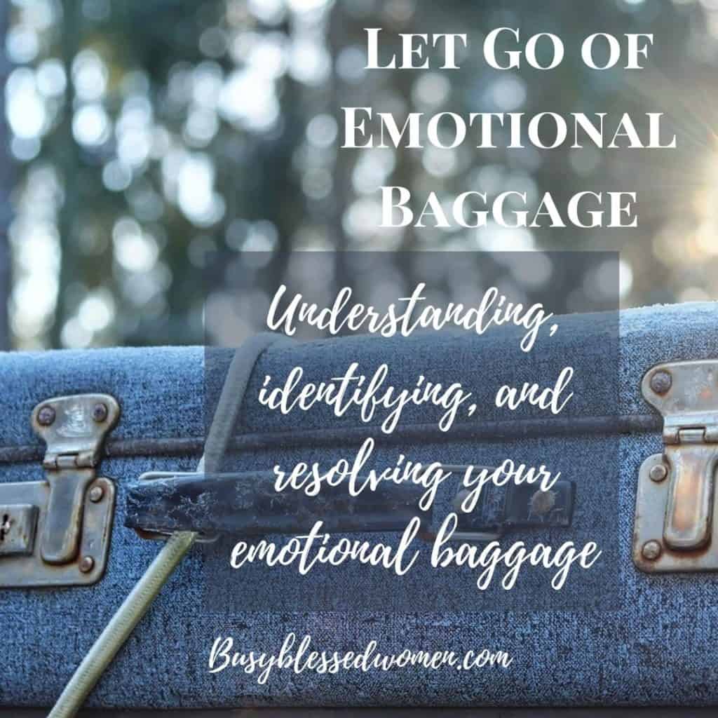 Let Go of Emotional Baggage