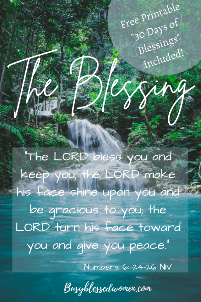 The Blessing- Numbers 6:24-26 superimposed over waterfall picture