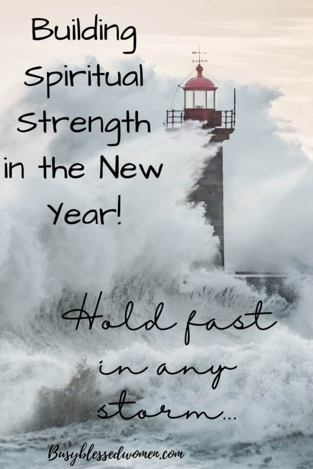 building spiritual strength in the new year- lighthouse overcome by huge wave