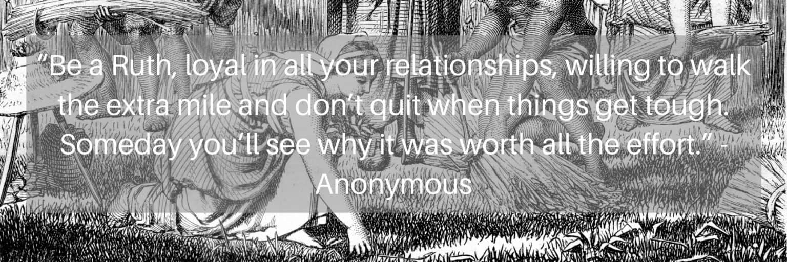 Characteristics of Ruth in the Bible