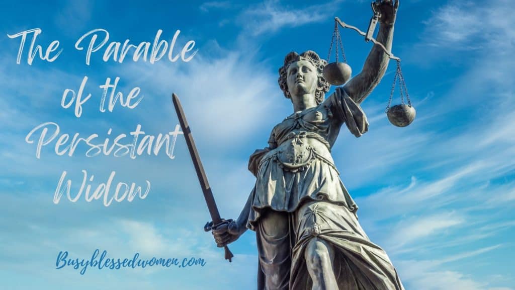 parable of the persistent widow- statue of woman with sword in one hand, scales of justice in the other against blue skies with wispy white clouds