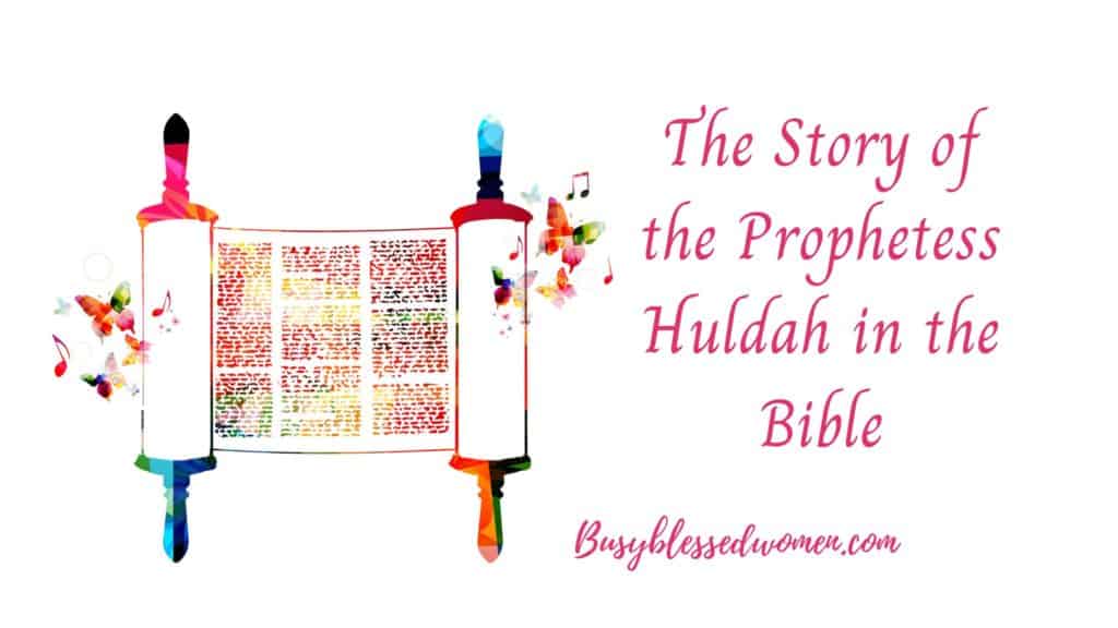 Huldah in the Bible- graphic of rainbow colored torah scroll and writing on white background