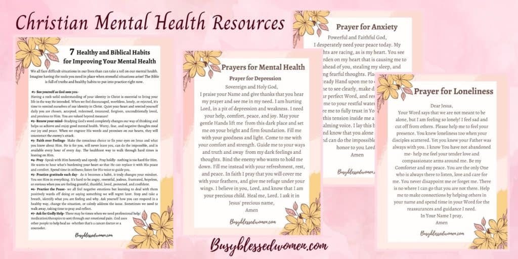 Mental Health in the Bible- Christian Mental Health Resources - Prayers and list of healthy habits on 4 letter size documents framed in pink/yellow with flowers in upper right and lower left of coordinating colors