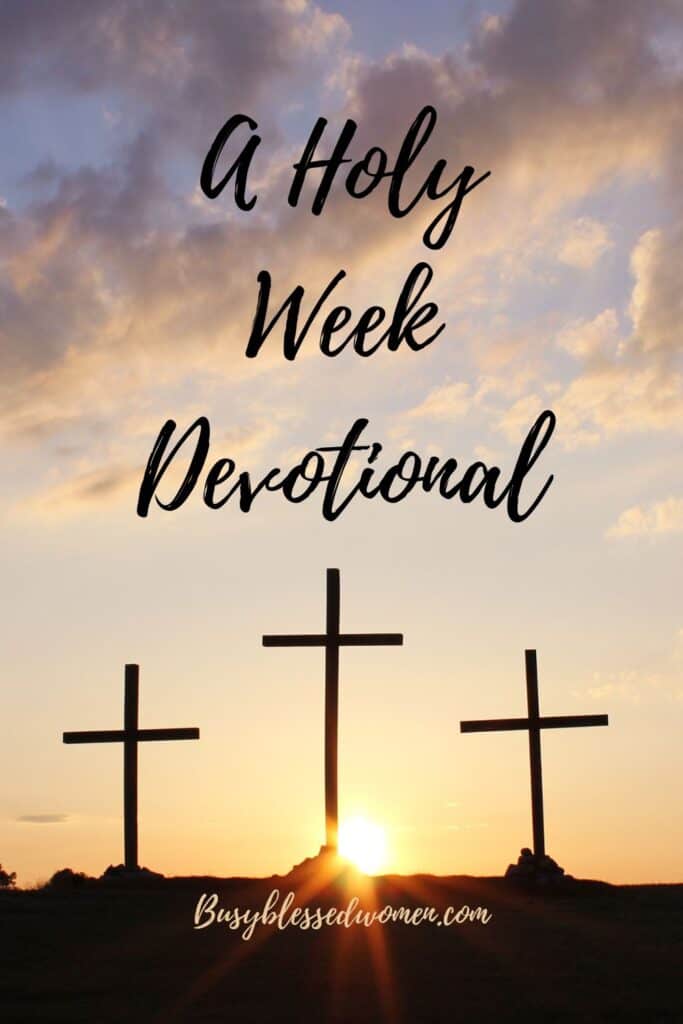 Holy Week Devotional- grey white clouds against pale blue sky with 3 empty crosses on dark foreground