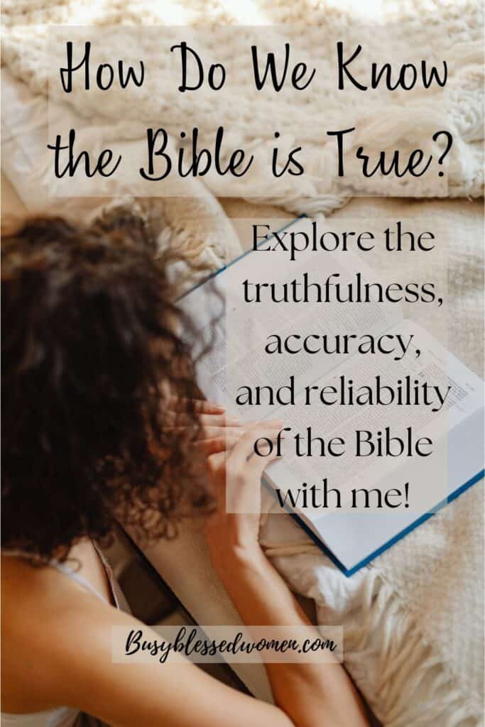 how do we know the bible is true- woman lying on stomach with hands on open bible, large knitted blanket nearby