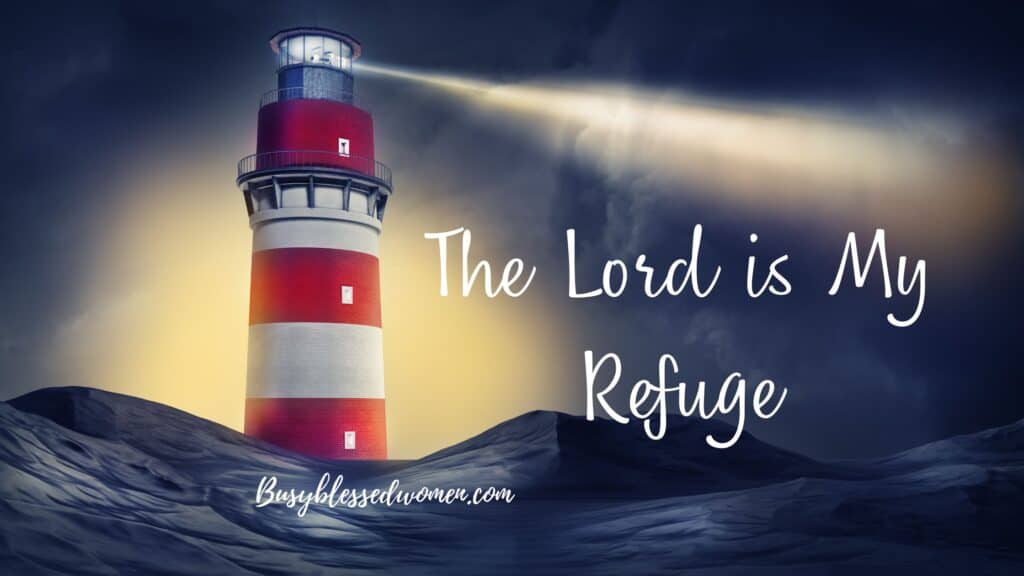 The Lord is my refuge- painting of red and white striped lighthouse at night with dark skies and large waves