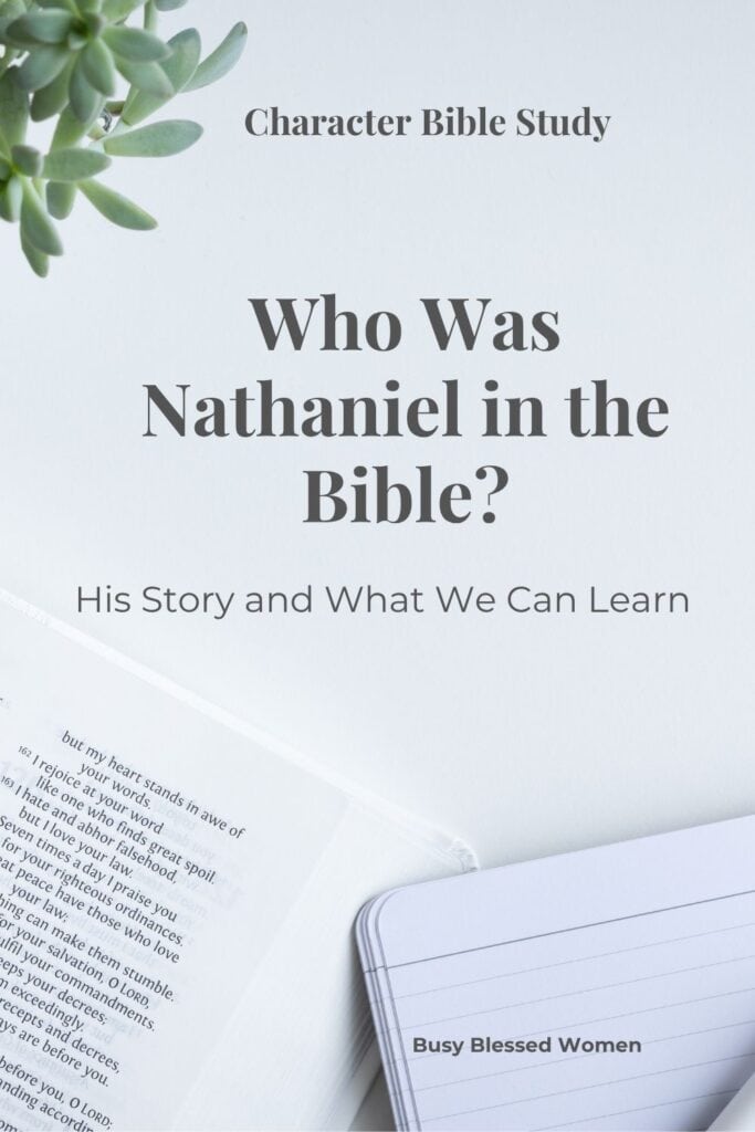 who was nathaniel in the bible- desk with green plant, open bible, blank journal