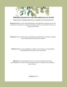reflection questions on the unconditional love of God- green floral banner at top of mock up document