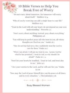 Bible Verses to Help You Break Free of Worry- mock of document with small spray of pink flowers in upper left corner