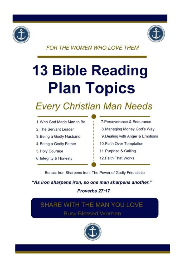 12 Bible Reading Plan Topics for men- Busy Blessed Women